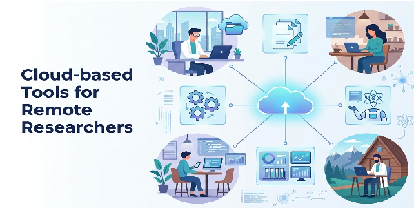 Cloud-based Tools for Remote Researchers